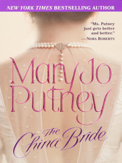 Title details for The China Bride by Mary Jo Putney - Available